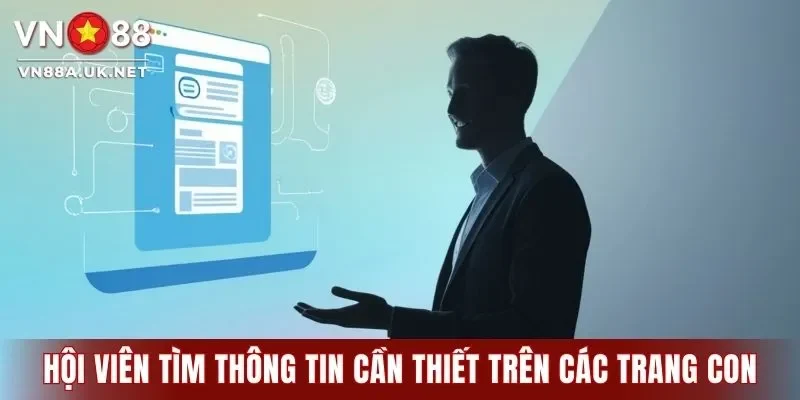 Hội viên có thể thấy thông tin cần thiết trên các trang con
