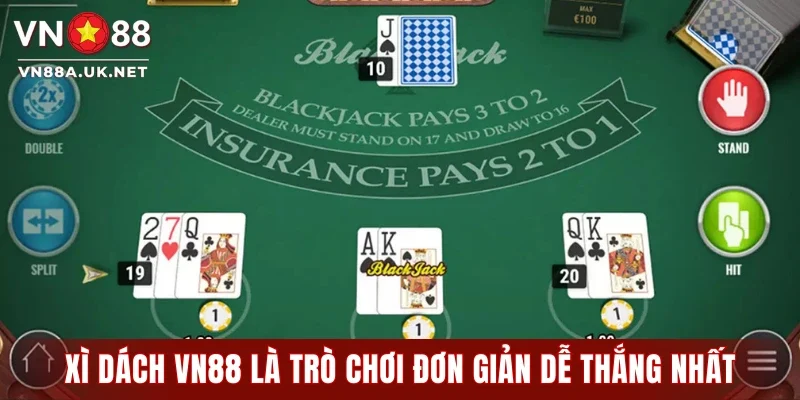 Xì Dách VN88 là trò chơi đơn giản dễ thắng nhất